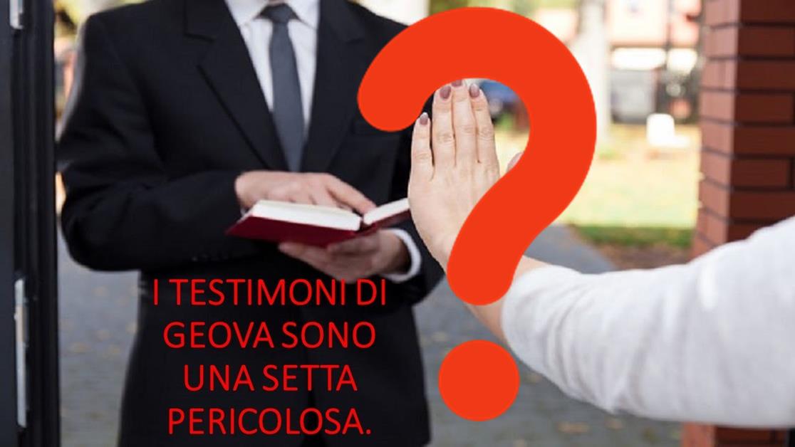 setta pericolosa dei Testimoni di Geova