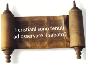 I cristiani sono tenuti a osservare il sabato?