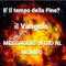 e il tempo della fine CDM